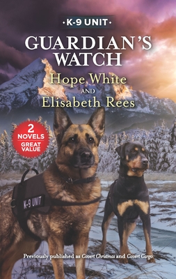Guardian's Watch - White, Hope, and Rees, Elisabeth