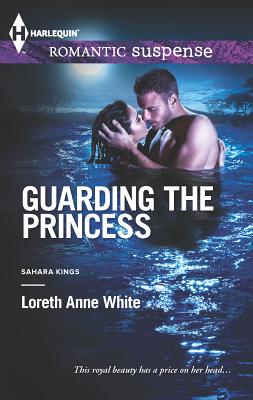 Guarding the Princess - White, Loreth Anne