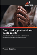 Guaritori e possessione degli spiriti