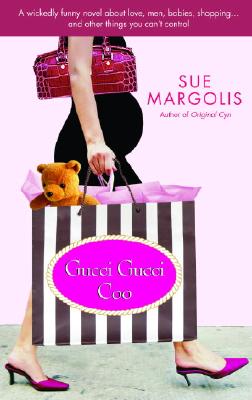 Gucci Gucci Coo - Margolis, Sue