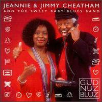 Gud Nuz Bluz - Jeannie and Jimmy Cheatham