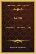 Guenn: A Wave On The Breton Coast