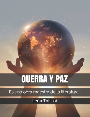 Guerra y Paz - Tolstoi, Le?n