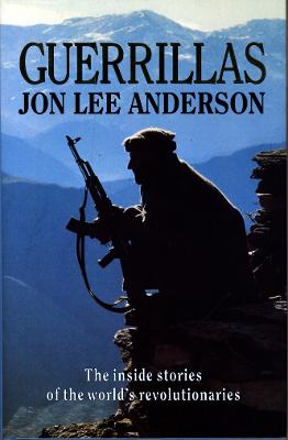 Guerrillas - Anderson, Jon Lee