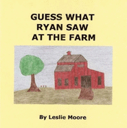 Guess What Ryan Saw at the Farm