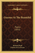 Guesses At The Beautiful: Poems (1832)