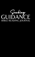 Guidance: Bible Reading Journal