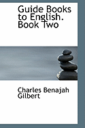 Guide Books to English. Book Two