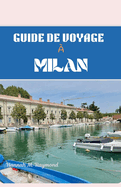 Guide de Voyage  Milan