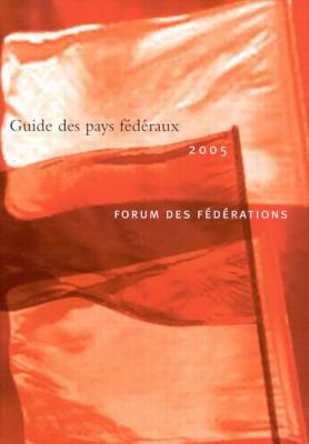 Guide Des Pays F?d?raux, 2005 - Griffiths, Ann