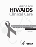 Guide for HIV/AIDS Clinical Care