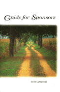 Guide for Sponsors - Lewinski, Ronald J, and Tufano, Victoria M (Editor)