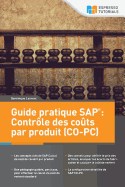 Guide Pratique SAP: Controle Des Couts Par Produit (Co-PC)