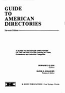 Guide to American Directories - Klein, Bernard (Editor)