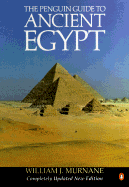 Guide to Ancient Egypt, the Penguin: Revised Edition