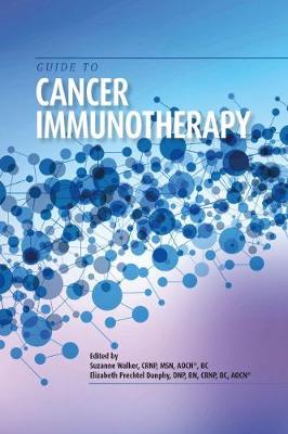 Guide to Cancer Immunotherapy - Oncology Nursing Society