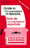 Guide to Correspondence in Spanish - Jackson, Mary H