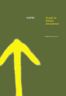 Guide to Defect Avoidance - Hapm Publications Ltd.