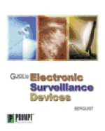 Guide to Electronic Surveillance Devices