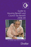 Guide to Housing Benefit and Council Tax Benefit 2008-09
