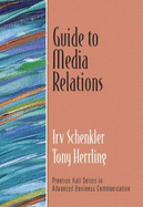 Guide to Media Relations