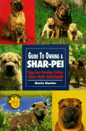Guide to Own Chinese Shar Pei