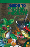 Guide to Popular Natural Products - Facts & Comparisons (Prepared for publication by), and Facts and Comparisons