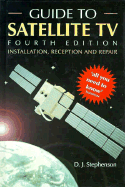 Guide to Satellite TV - Stephenson, D J