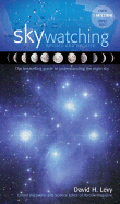 Guide to Skywatching - Levy, David H.