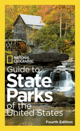 Guide To State Parks Of The United States (4th Edition): Guide Book