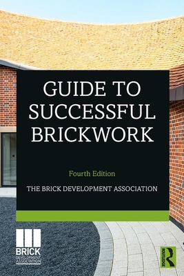 Guide to Successful Brickwork - Brick Development Association