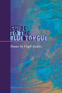 Guide to the Blue Tongue: Poems