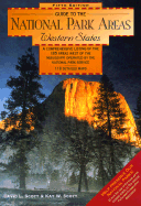 Guide to the National Park Areas: Western States