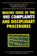 Guide to the Nhs Complaints and Disciplinary Procedures