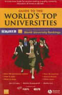 Guide to the World's Top Universities - O'Leary, John, and Quacquarelli, Nunzio, and Ince, Martin