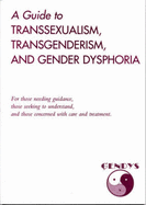 Guide to Transsexualism, Transgenderism and Gender Dysphoria - Purnell, A.