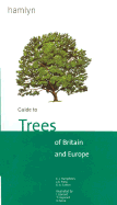 Guide to Trees of Britain and Europe - Humphries, C J, and Press, J R, and Sutton, D a