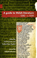 Guide to Welsh Literature C.1280 - C.1550