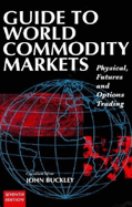 Guide to World Commondity Markets