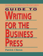 Guide to Writing for the Business Press