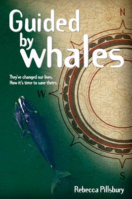 Guided by Whales - Pillsbury, Rebecca Ann