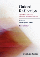 Guided Reflection: A Narrative Approach to Advancing Professional Practice