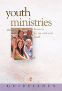 Guidelines 2009 2012 Youth Ministries - Abingdon Press