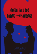 Guidelines For Dating-Marriage