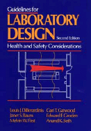 Guidelines for Laboratory Design: Health and Safety Considerations