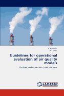 Guidelines for Operational Evaluation of Air Quality Models