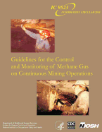 Guidelines for the Control and Monitoring of Methane Gas on Continuous Mining Operations