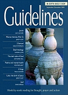 Guidelines: September-December 2009: In-depth Bible Study