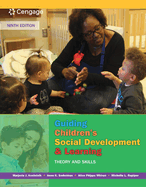 Guiding Children's Social Development and Learning: Theory and Skills