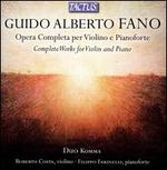 Guido Alberto Fano: Opera Completa per Violino e Pianoforte